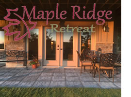 Maple Ridge Retreat - B&B